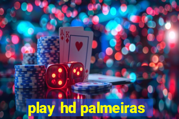 play hd palmeiras